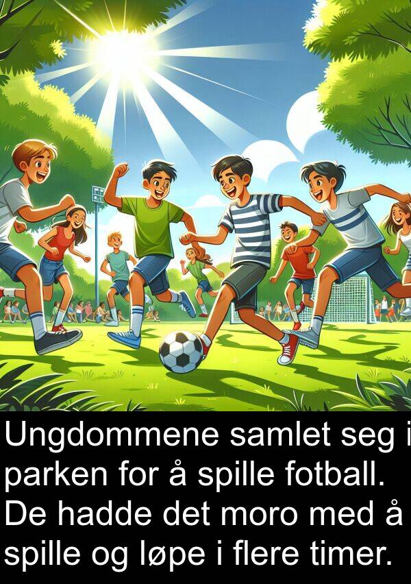 parken: Ungdommene samlet seg i parken for å spille fotball. De hadde det moro med å spille og løpe i flere timer.