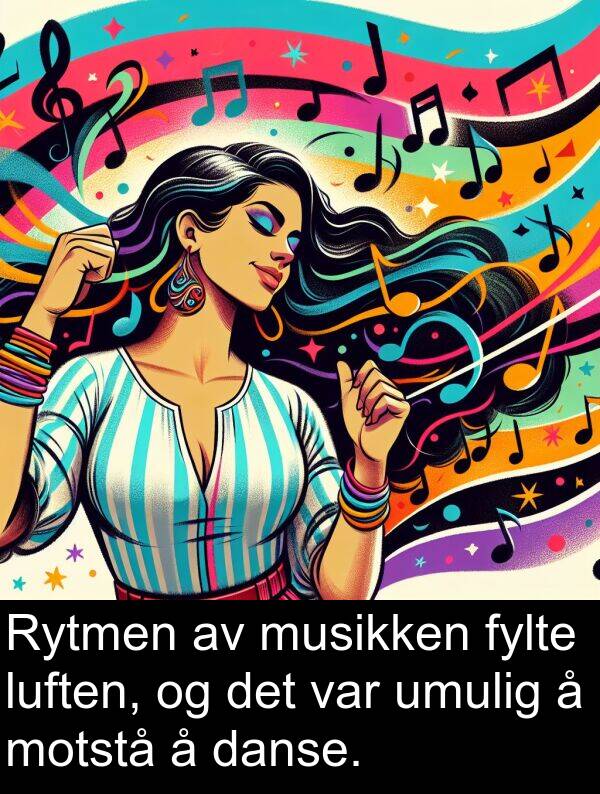 danse: Rytmen av musikken fylte luften, og det var umulig å motstå å danse.