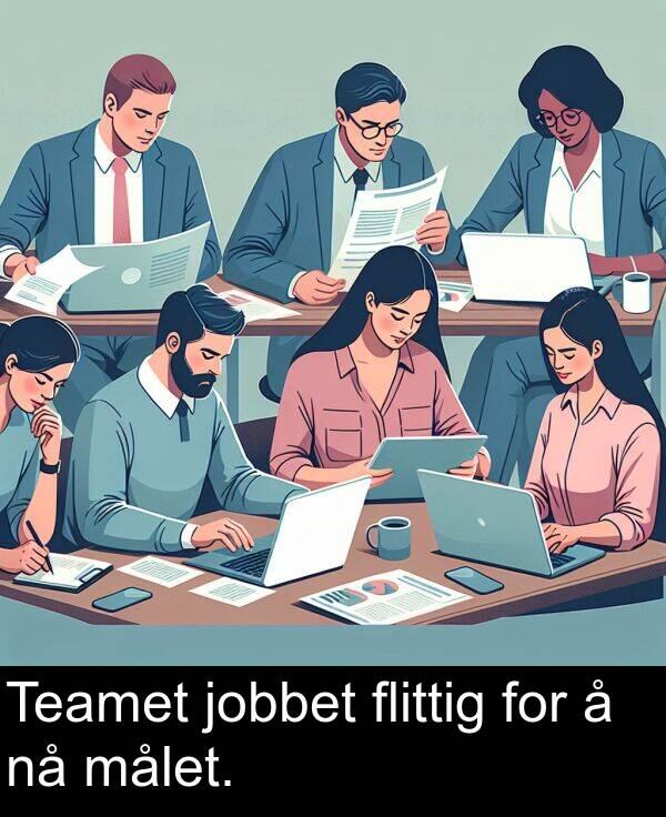 jobbet: Teamet jobbet flittig for å nå målet.