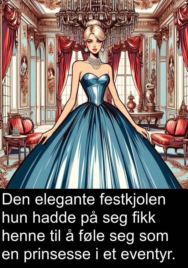 elegante: Den elegante festkjolen hun hadde på seg fikk henne til å føle seg som en prinsesse i et eventyr.