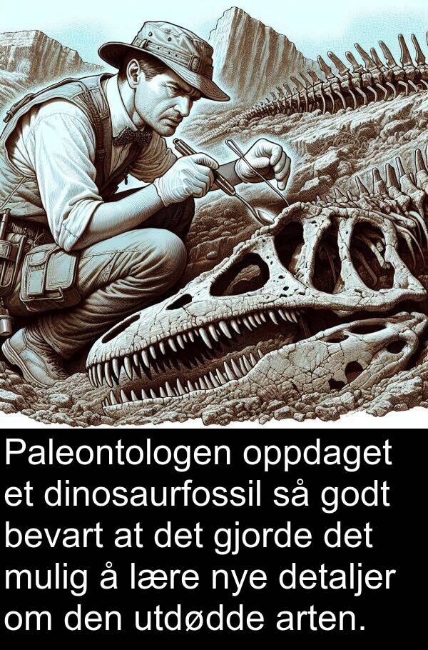 oppdaget: Paleontologen oppdaget et dinosaurfossil så godt bevart at det gjorde det mulig å lære nye detaljer om den utdødde arten.