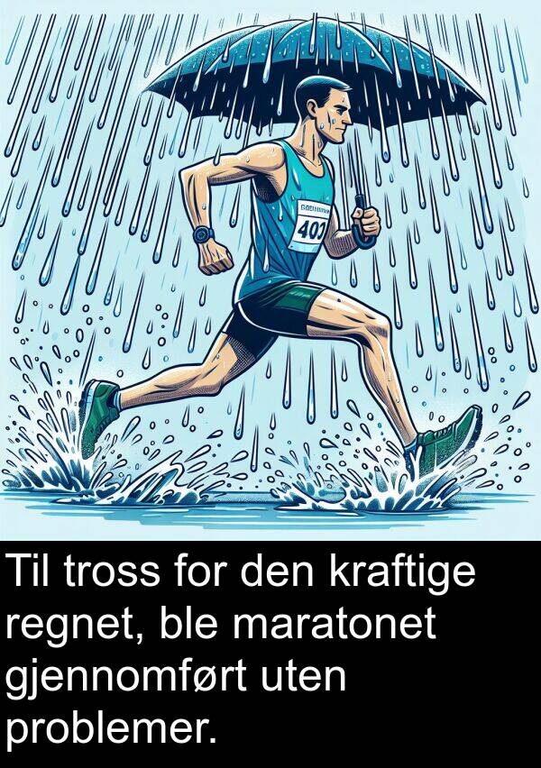 maratonet: Til tross for den kraftige regnet, ble maratonet gjennomført uten problemer.