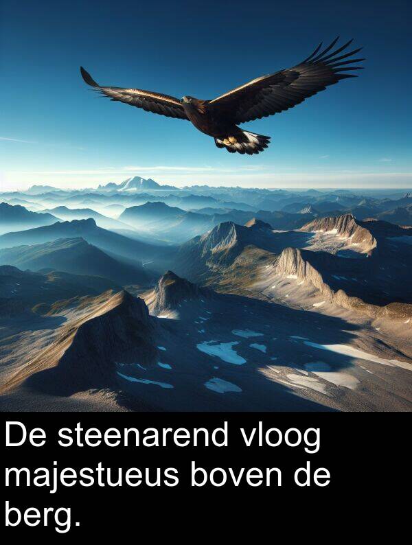 majestueus: De steenarend vloog majestueus boven de berg.