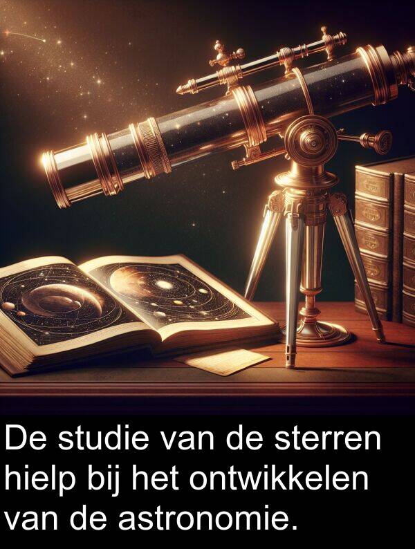 bij: De studie van de sterren hielp bij het ontwikkelen van de astronomie.