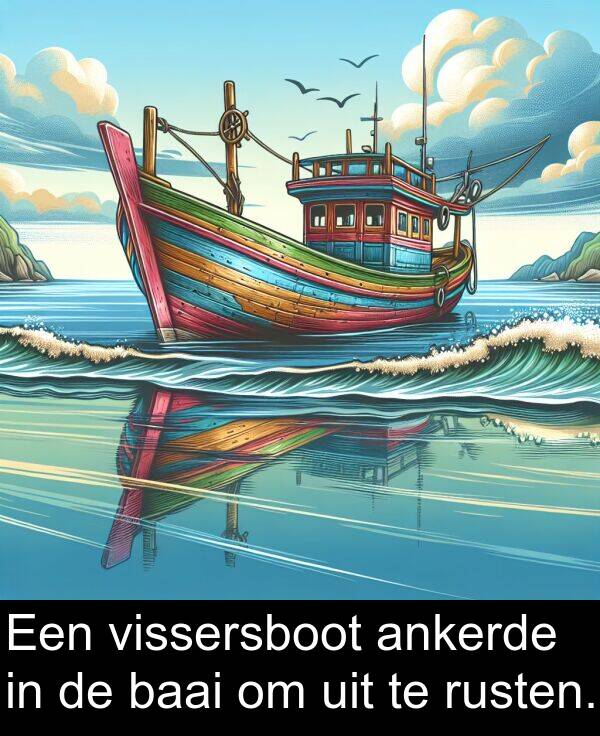 uit: Een vissersboot ankerde in de baai om uit te rusten.