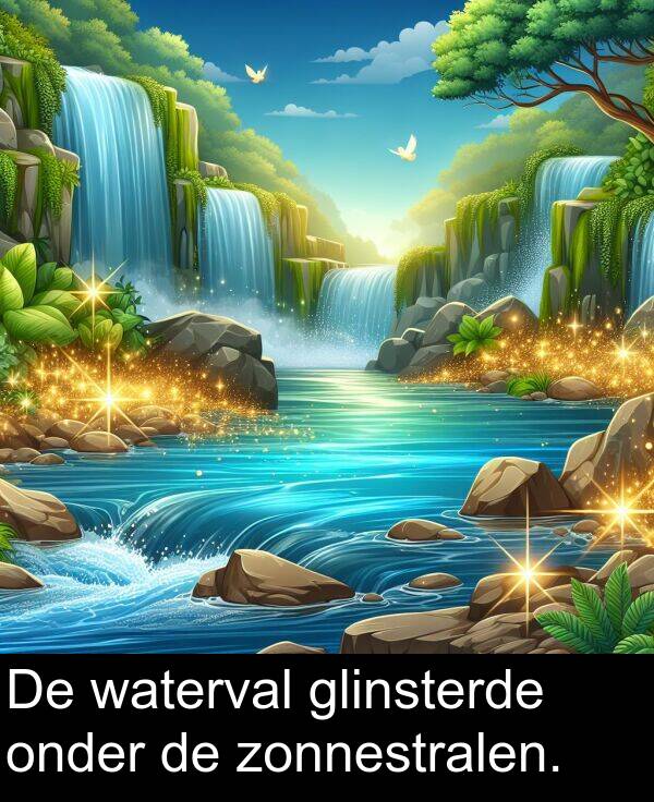 zonnestralen: De waterval glinsterde onder de zonnestralen.