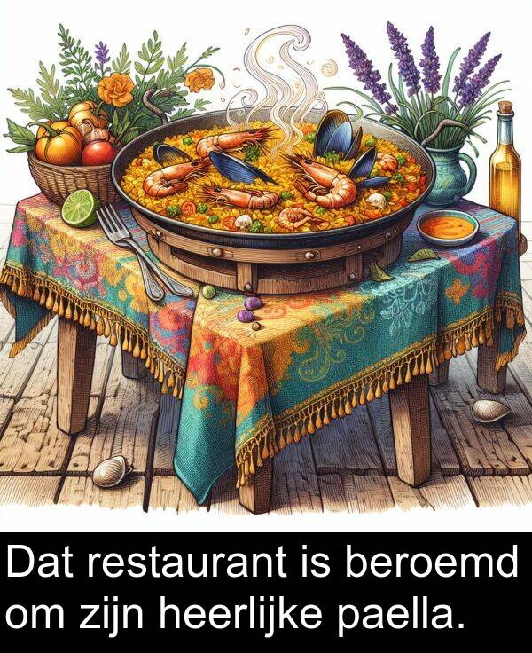 paella: Dat restaurant is beroemd om zijn heerlijke paella.