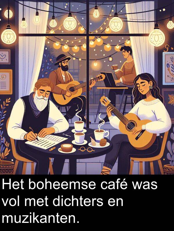 dichters: Het boheemse café was vol met dichters en muzikanten.