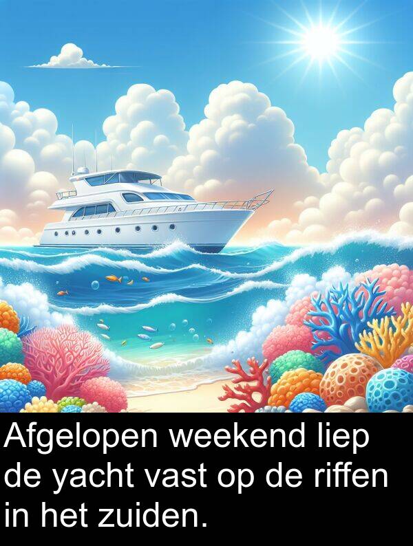 vast: Afgelopen weekend liep de yacht vast op de riffen in het zuiden.