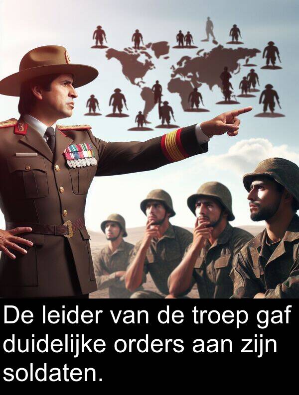 leider: De leider van de troep gaf duidelijke orders aan zijn soldaten.