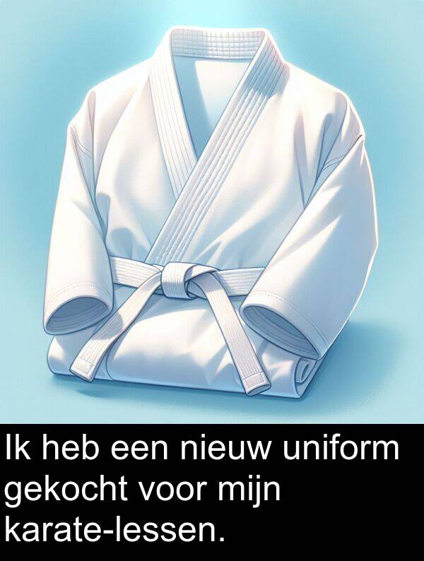 nieuw: Ik heb een nieuw uniform gekocht voor mijn karate-lessen.