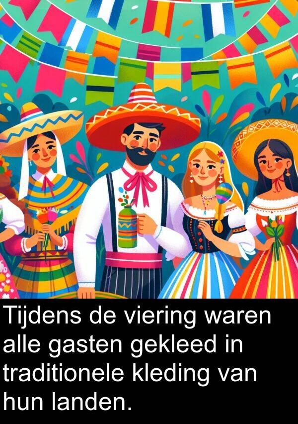 gasten: Tijdens de viering waren alle gasten gekleed in traditionele kleding van hun landen.