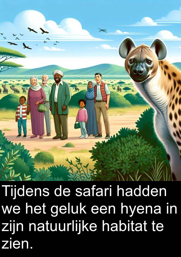 hadden: Tijdens de safari hadden we het geluk een hyena in zijn natuurlijke habitat te zien.