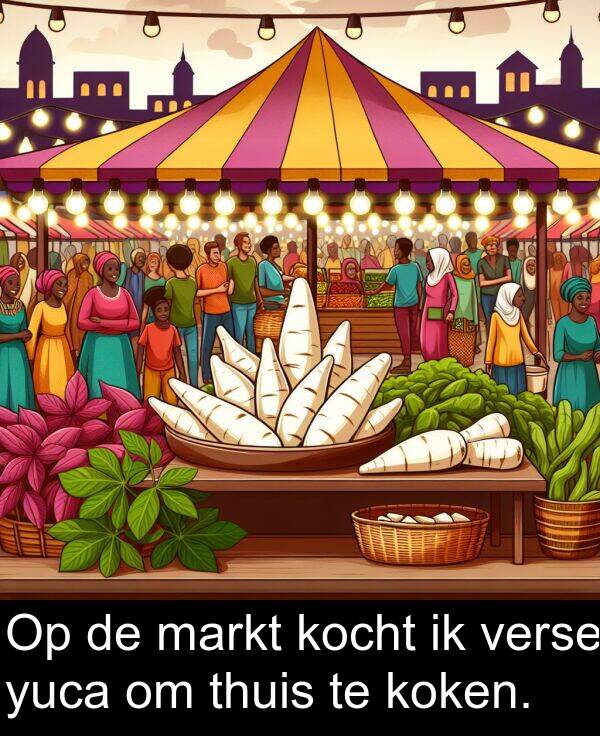 markt: Op de markt kocht ik verse yuca om thuis te koken.