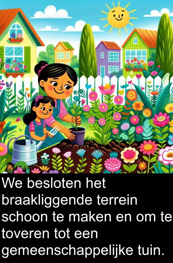 terrein: We besloten het braakliggende terrein schoon te maken en om te toveren tot een gemeenschappelijke tuin.