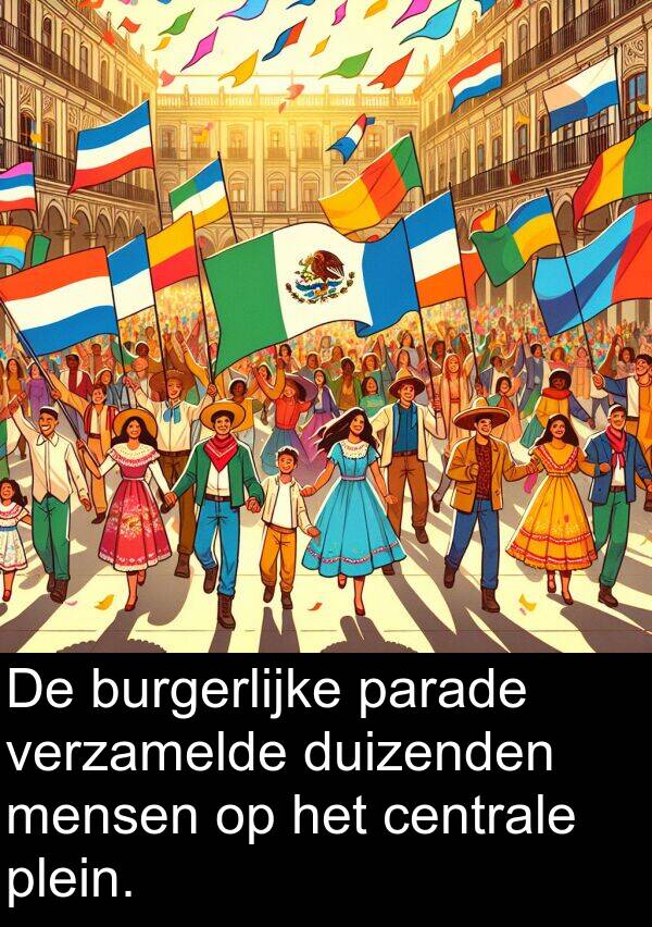 centrale: De burgerlijke parade verzamelde duizenden mensen op het centrale plein.