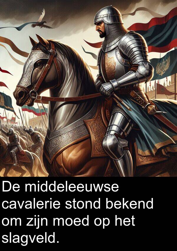 cavalerie: De middeleeuwse cavalerie stond bekend om zijn moed op het slagveld.