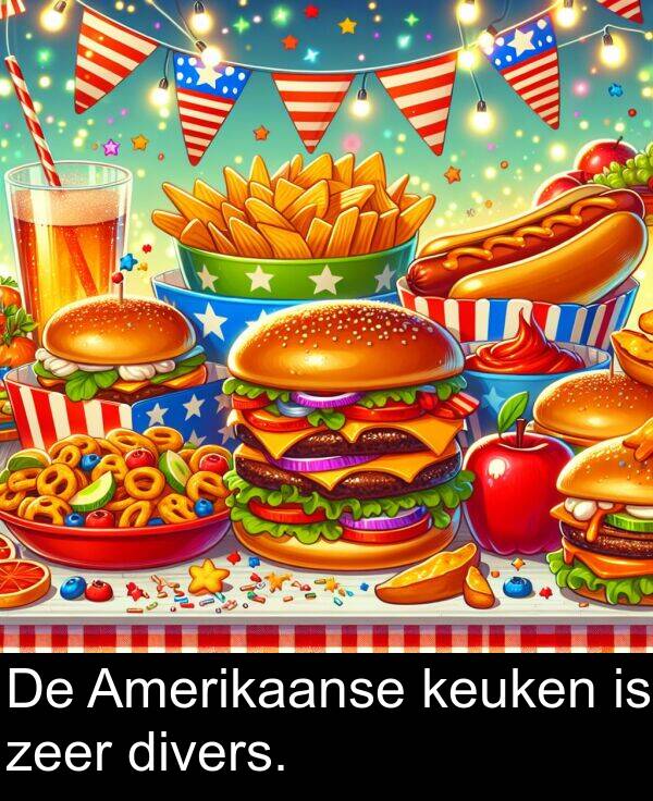 zeer: De Amerikaanse keuken is zeer divers.