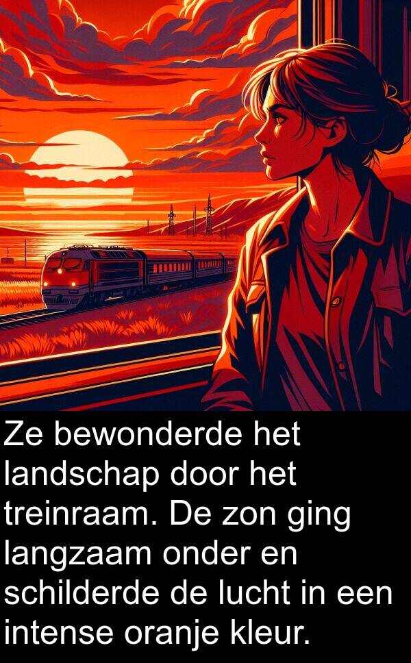 kleur: Ze bewonderde het landschap door het treinraam. De zon ging langzaam onder en schilderde de lucht in een intense oranje kleur.