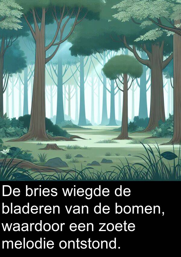 zoete: De bries wiegde de bladeren van de bomen, waardoor een zoete melodie ontstond.