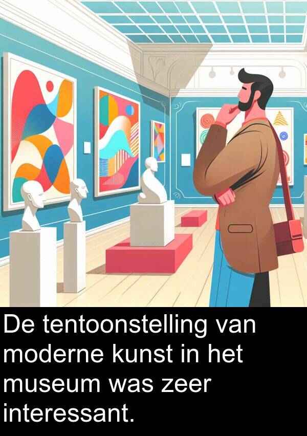 tentoonstelling: De tentoonstelling van moderne kunst in het museum was zeer interessant.