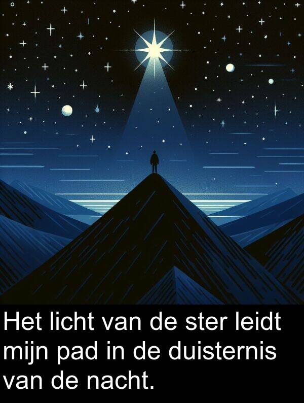 pad: Het licht van de ster leidt mijn pad in de duisternis van de nacht.