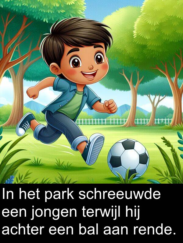 jongen: In het park schreeuwde een jongen terwijl hij achter een bal aan rende.