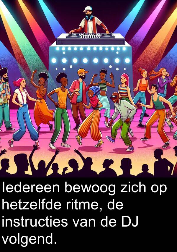 instructies: Iedereen bewoog zich op hetzelfde ritme, de instructies van de DJ volgend.