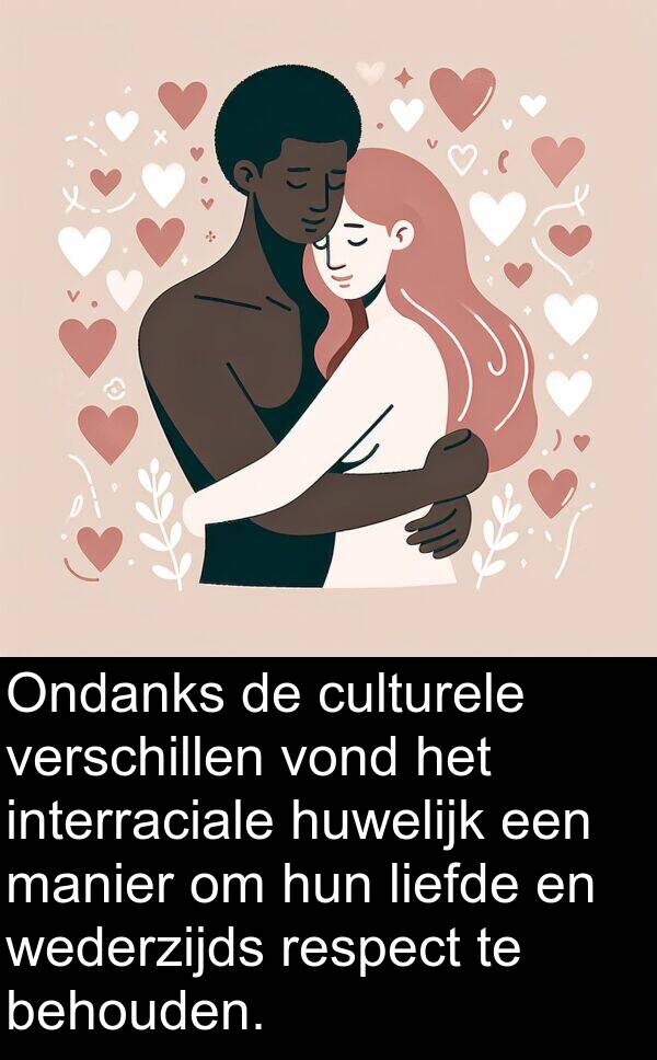 wederzijds: Ondanks de culturele verschillen vond het interraciale huwelijk een manier om hun liefde en wederzijds respect te behouden.