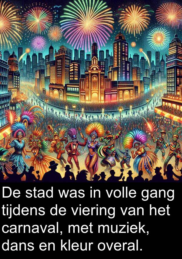 kleur: De stad was in volle gang tijdens de viering van het carnaval, met muziek, dans en kleur overal.