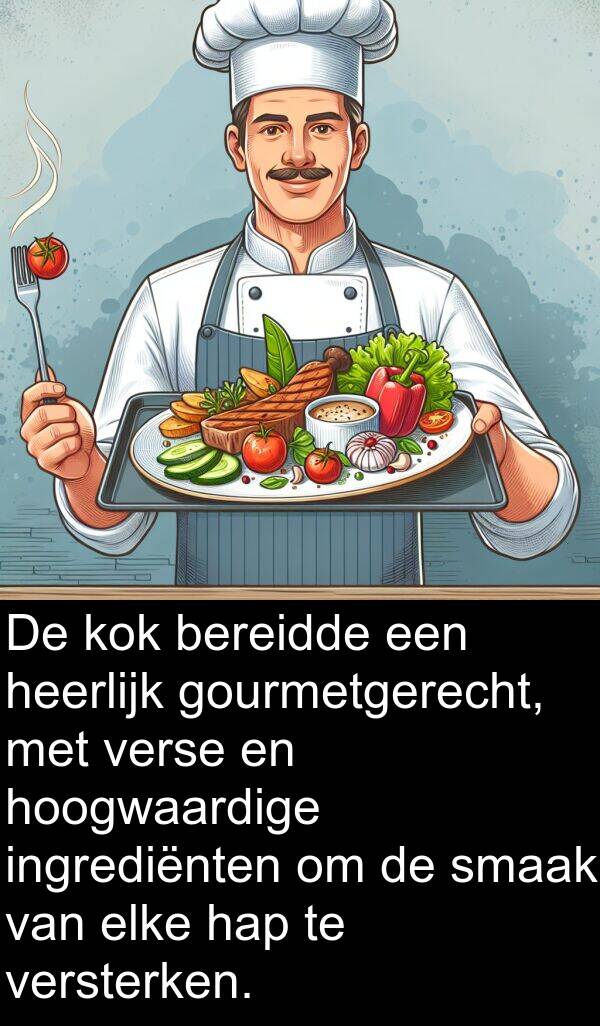 hap: De kok bereidde een heerlijk gourmetgerecht, met verse en hoogwaardige ingrediënten om de smaak van elke hap te versterken.