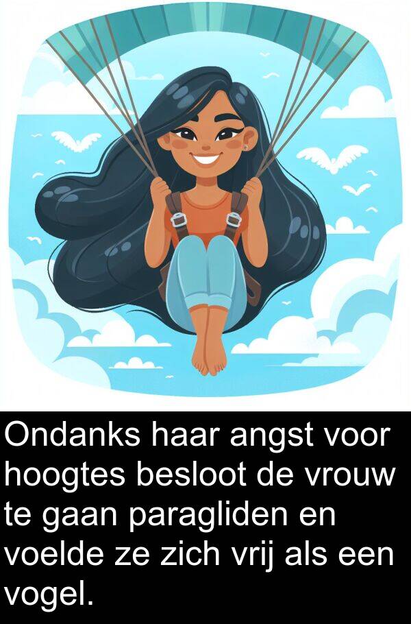 gaan: Ondanks haar angst voor hoogtes besloot de vrouw te gaan paragliden en voelde ze zich vrij als een vogel.