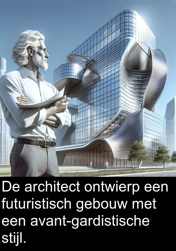 gebouw: De architect ontwierp een futuristisch gebouw met een avant-gardistische stijl.