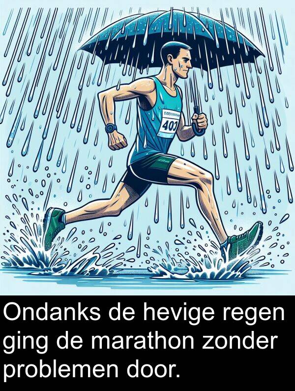 problemen: Ondanks de hevige regen ging de marathon zonder problemen door.