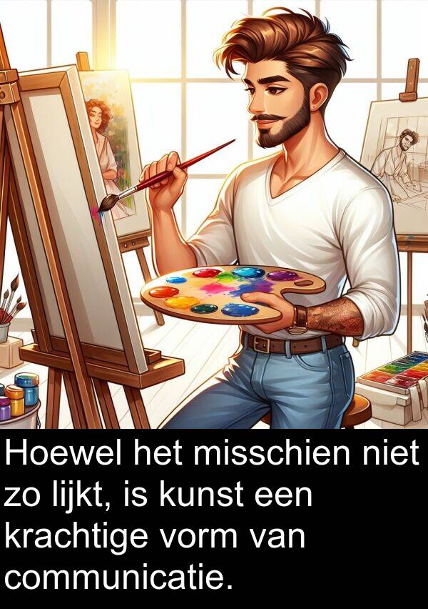 communicatie: Hoewel het misschien niet zo lijkt, is kunst een krachtige vorm van communicatie.