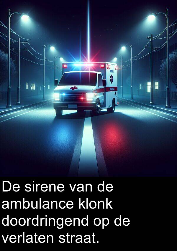 doordringend: De sirene van de ambulance klonk doordringend op de verlaten straat.