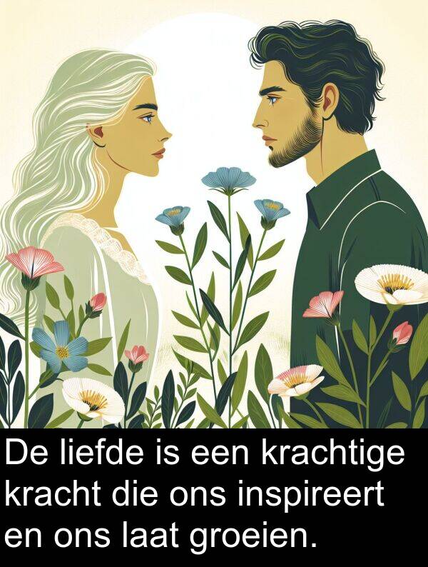 liefde: De liefde is een krachtige kracht die ons inspireert en ons laat groeien.