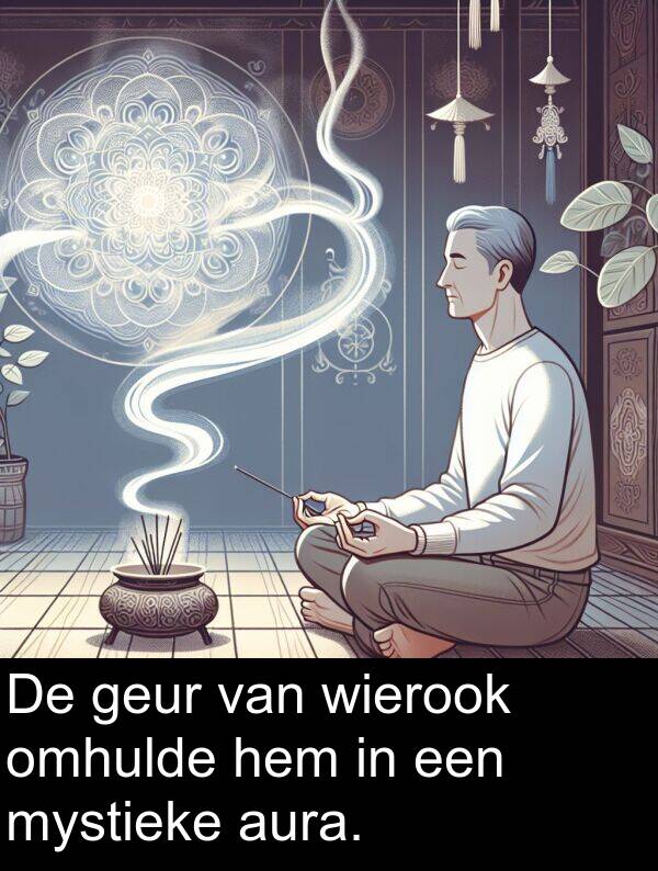 omhulde: De geur van wierook omhulde hem in een mystieke aura.