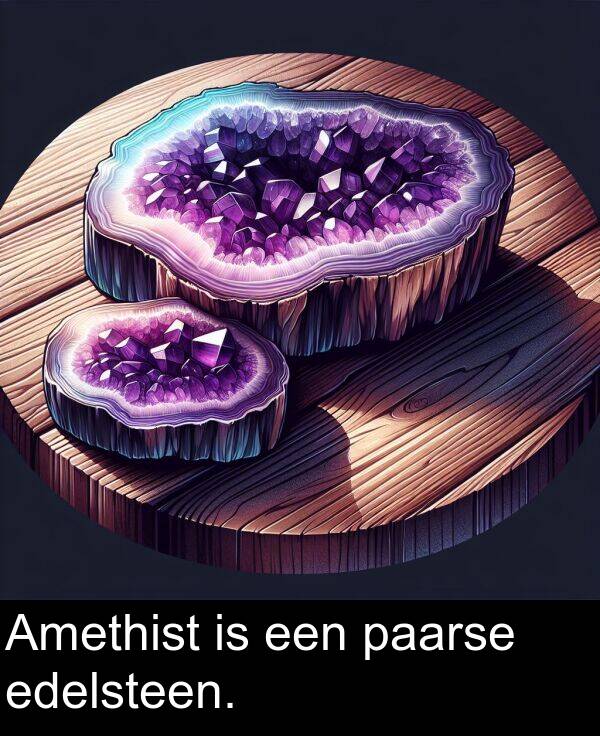 een: Amethist is een paarse edelsteen.