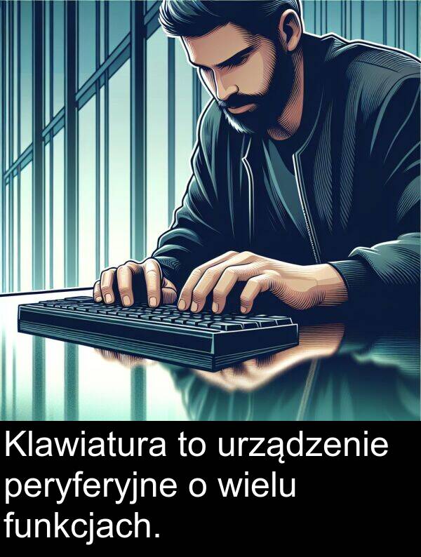 urządzenie: Klawiatura to urządzenie peryferyjne o wielu funkcjach.