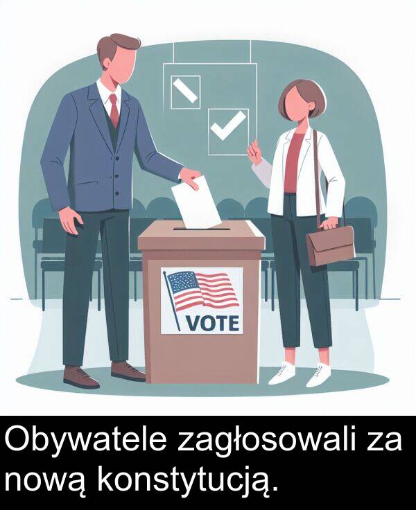 zagłosowali: Obywatele zagłosowali za nową konstytucją.