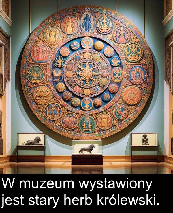 muzeum: W muzeum wystawiony jest stary herb królewski.