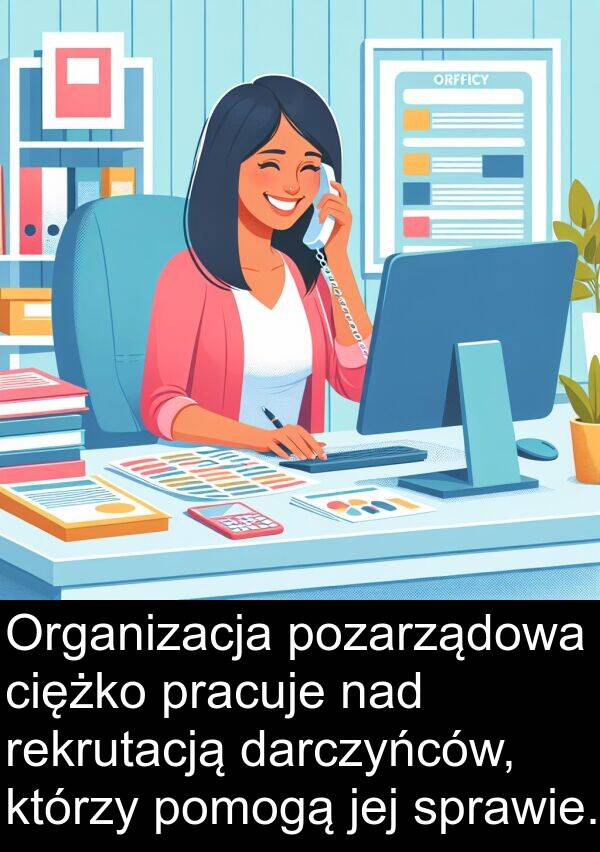 nad: Organizacja pozarządowa ciężko pracuje nad rekrutacją darczyńców, którzy pomogą jej sprawie.