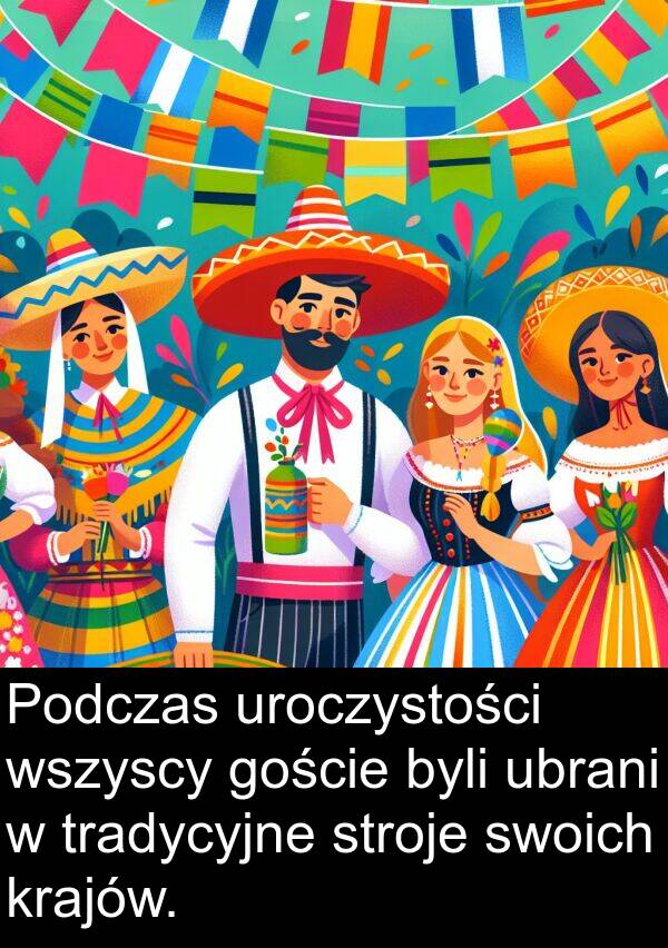 ubrani: Podczas uroczystości wszyscy goście byli ubrani w tradycyjne stroje swoich krajów.