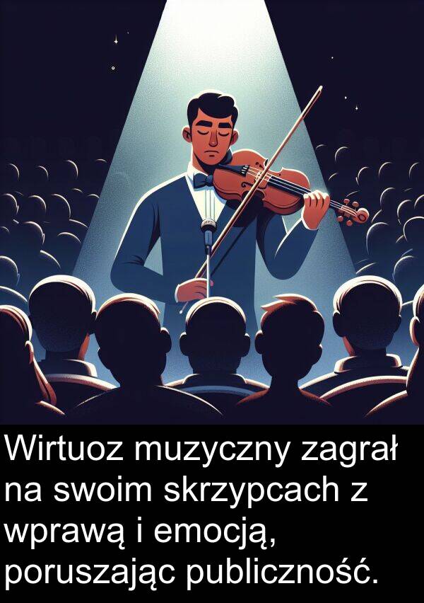 zagrał: Wirtuoz muzyczny zagrał na swoim skrzypcach z wprawą i emocją, poruszając publiczność.