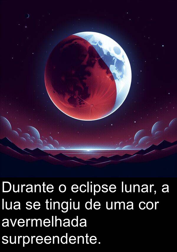 eclipse: Durante o eclipse lunar, a lua se tingiu de uma cor avermelhada surpreendente.