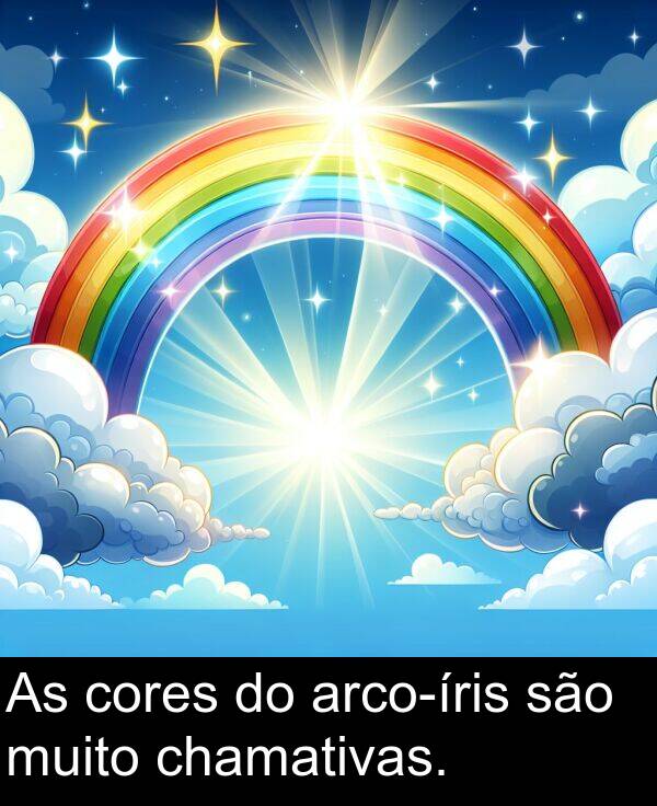 são: As cores do arco-íris são muito chamativas.