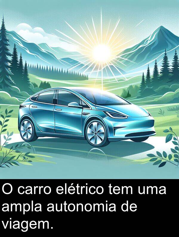 viagem: O carro elétrico tem uma ampla autonomia de viagem.