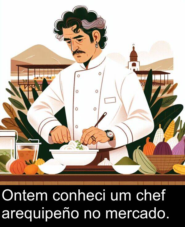 mercado: Ontem conheci um chef arequipeño no mercado.