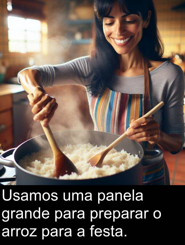 panela: Usamos uma panela grande para preparar o arroz para a festa.